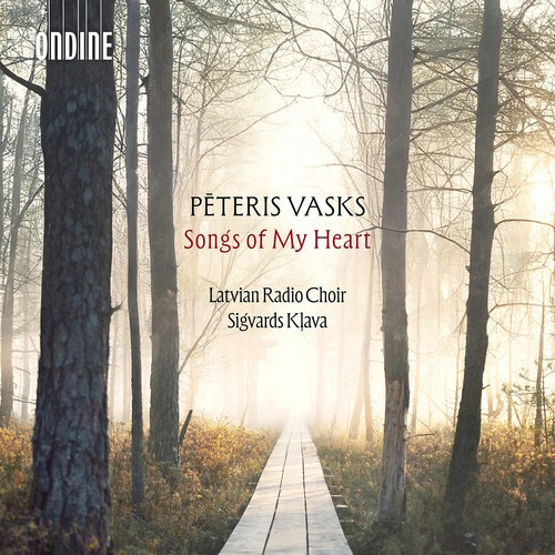 Pēteris Vasks - The Songs Of My Heart