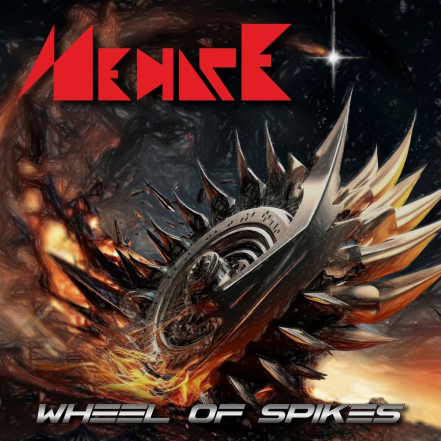 Menace - Wheel Of Spikes