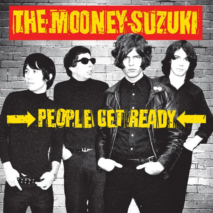 Mooney Suzuki The - People Get Ready - 25Th Anniversary