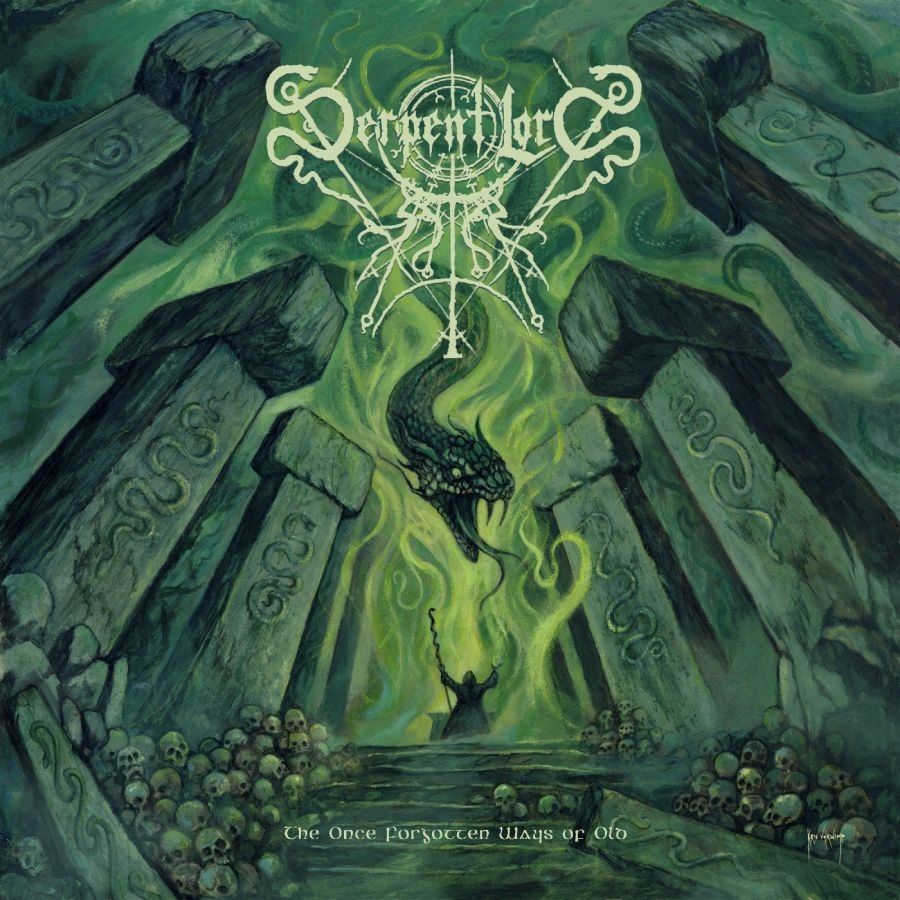 Serpent Lord - The Once Forgotten Ways Of Old
