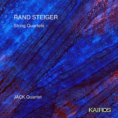 Rand Steiger - String Quartets