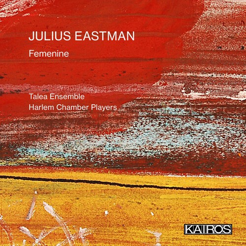 Julius Eastman - Femenine