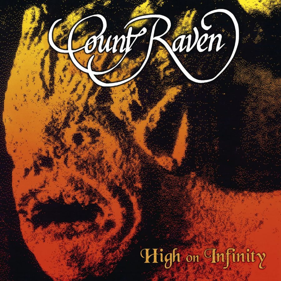 Count Raven - High On Infinity (CD)