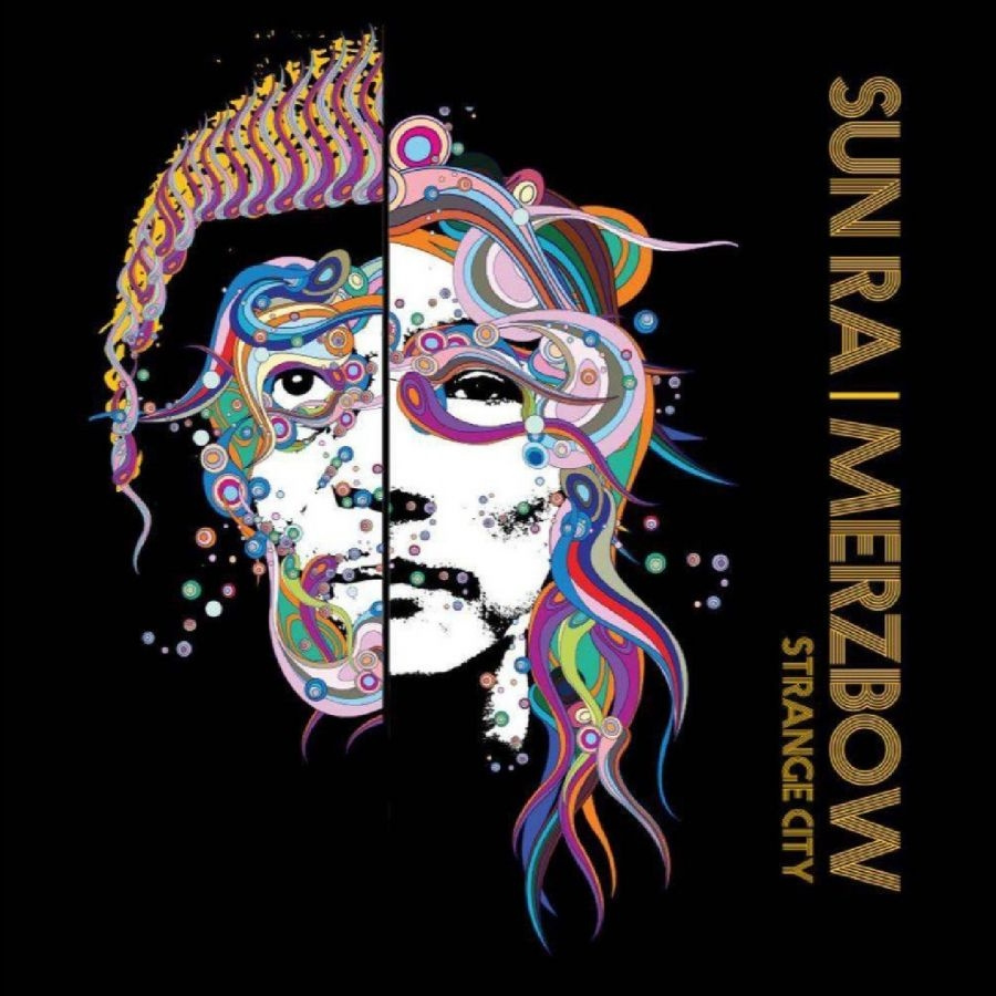 Sun Ra & Merzbow - Strange City