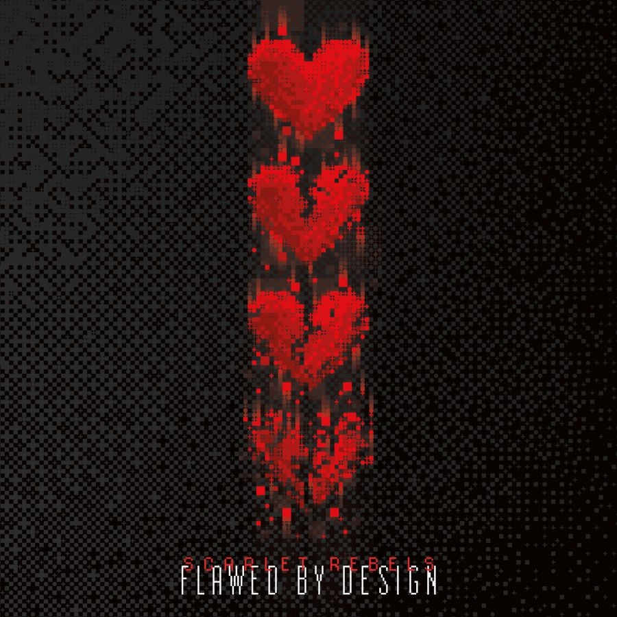 Scarlet Rebels - Flawed By Design