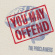 Proclaimers The - You May Offend Proclaimers The - You May Offend