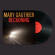 Gauthier Mary - Reckoning Gauthier Mary - Reckoning