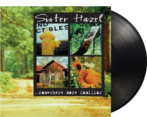 Sister Hazel - ...Somewhere More Familiar