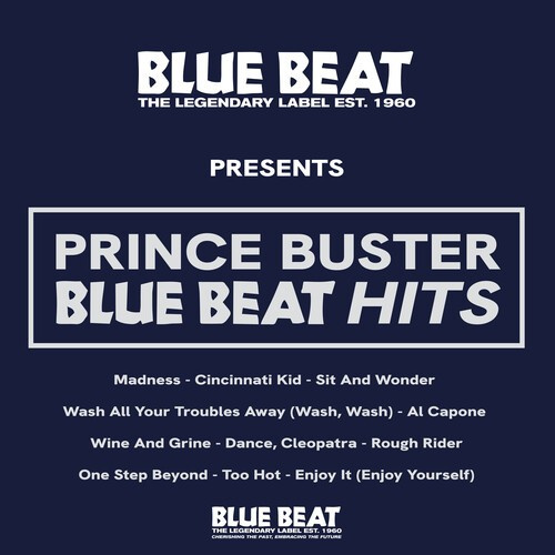 Prince Buster - Blue Beat Hits