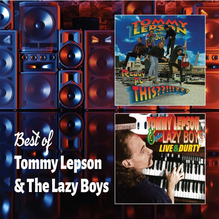 Tommy Lepson And The Lazy Boys - Best Of