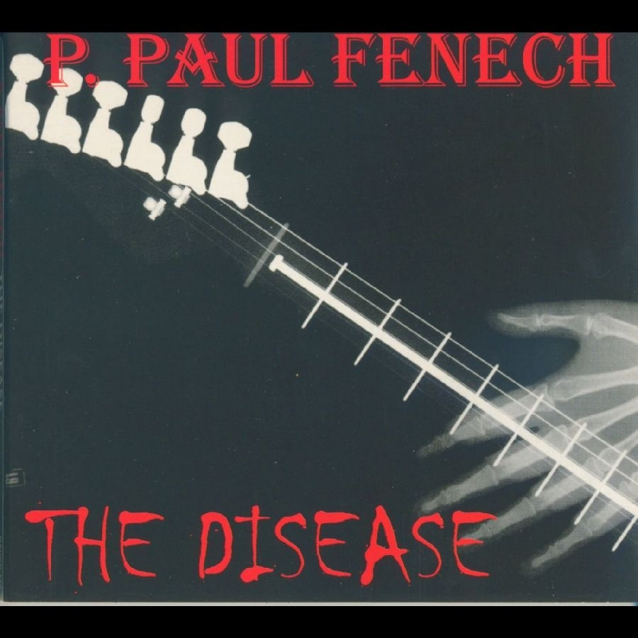 P Paul Fenech - The Disease