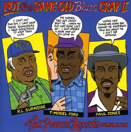 Various Artists - Not The Same Old Blues Crap Ii