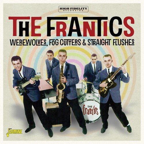 The Frantics - Werewolves, Fog Cutters & Straight Flushes