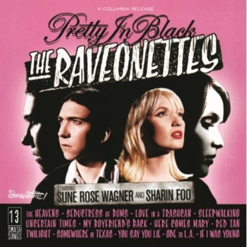 The Raveonettes - Pretty In Black