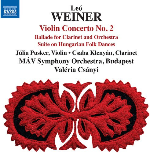Leó Weiner - Complete Works For Orchestra, Vol.