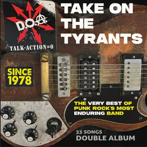D.O.A. - Take On The Tyrants