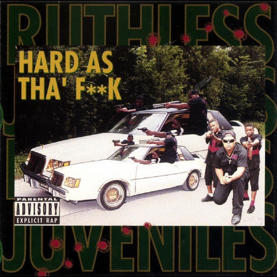 Ruthless Juvenile - Hard As Tha F**K