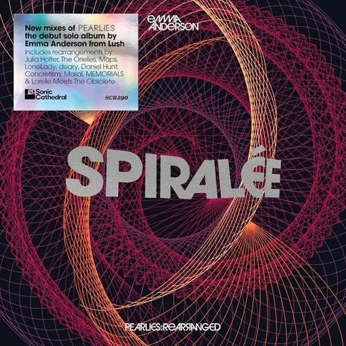 Anderson Emma - Spiralée: Pearlies Rearranged (Whit