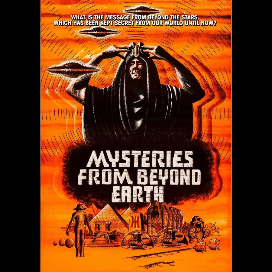 Mysteries From Beyond Earth - Mysteries From Beyond Earth