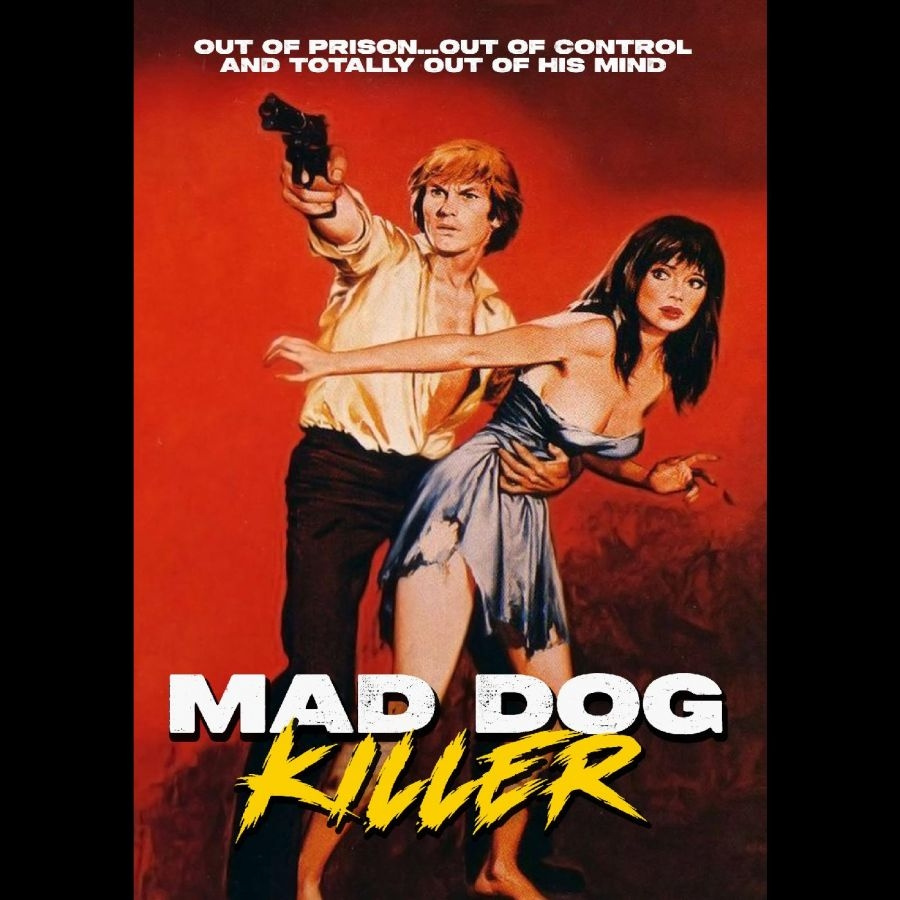 Mad Dog Killer - Mad Dog Killer