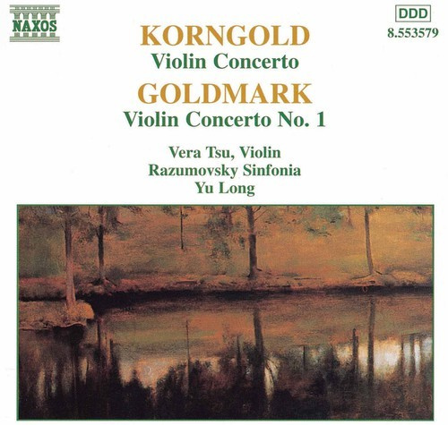 Korngold/Goldmark - Violin Concertos