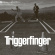 Triggerfinger - Tarmac Triggerfinger - Tarmac
