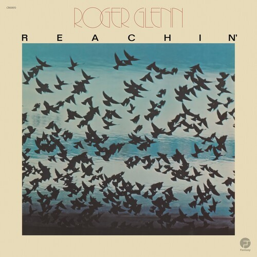 Roger Glenn - Reachin'