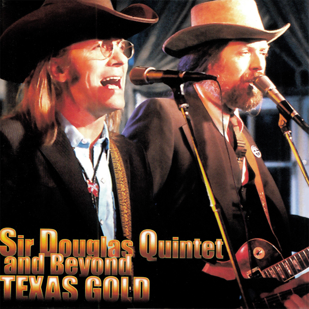 Sir Douglas Quintet and Beyond - Texas Gold (CD)