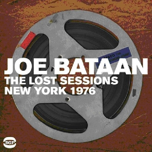 Bataan Joe - Lost Sessions - New York 1976