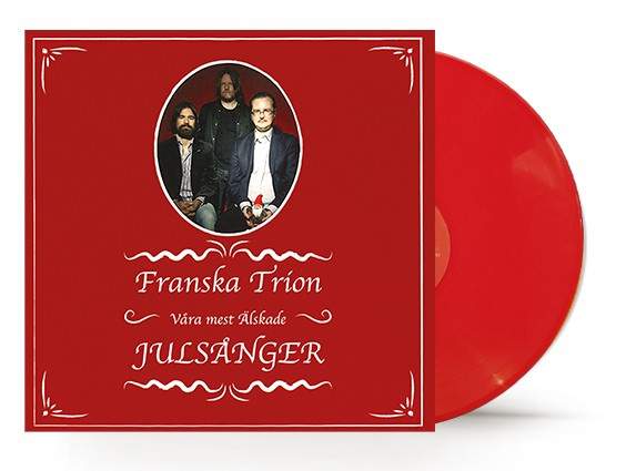Franska Trion - Våra Mest Älskade Julsånger (Röd Vinyl)