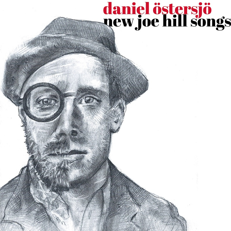 Daniel Östersjö - New Joe Hill Songs (Gatefold Black Vinyl / 2LP)