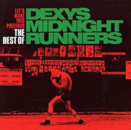 Dexy's Midnight Runners - Let's Make This Precious - The