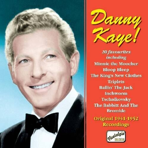 Danny Kaye - Danny Kaye! 1941-1952