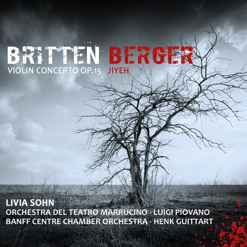 Britten & Berger - Violin Concertos