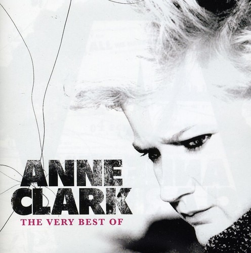 Anne Clark - The Very Best Of