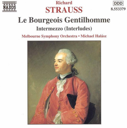 Richard Strauss - Le Bourgeois Gentilh
