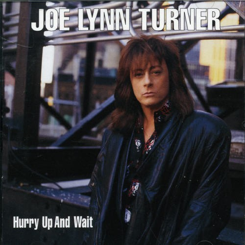 Turner Joe Lynn - Hurry Up And Wait