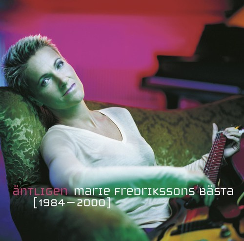 Marie Fredriksson - Äntligen - Marie Fredrikssons