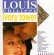 Louis Philippe - Ivory Tower Louis Philippe - Ivory Tower