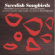 Babs/Gustafsson/Grussner Ao - Swedish Songbirds Babs/Gustafsson/Grussner Ao - Swedish Songbirds