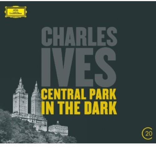 Ives - Central Park In The Dark