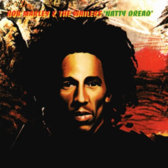 Bob Marley & The Wailers - Natty Dread - Remastered