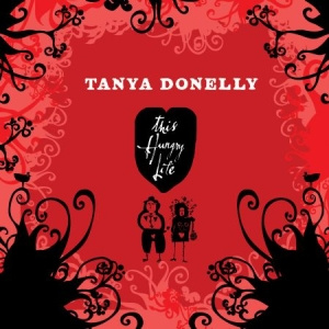 Tanya Donelly - This Hungry Life