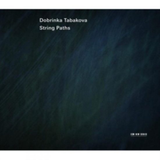 Dobrinka Tabakova Kristine Blaumane - String Paths
