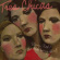 Tres Chicas - Bloom, Red & The Ordinary Girl Tres Chicas - Bloom, Red & The Ordinary Girl