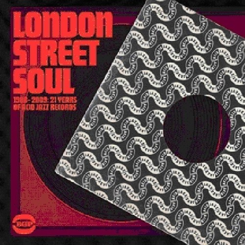 Various Artists - London Street Soul 1988-2009. 21 Ye