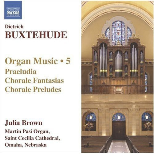 Buxtehude - Organ Works Vol.5