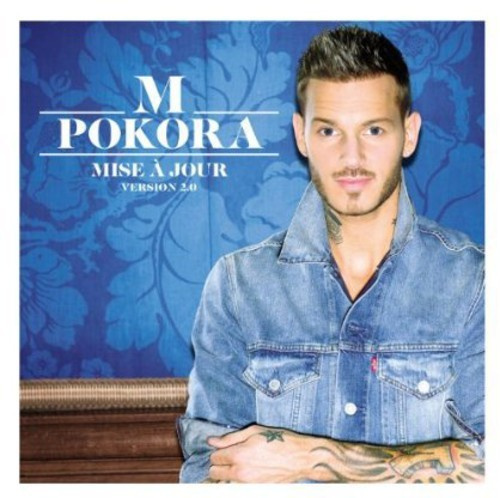 M. Pokora - Mise À Jour (Nouvelle Version)