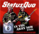 Status Quo - In The Army Now (2010) Status Quo - In The Army Now (2010)
