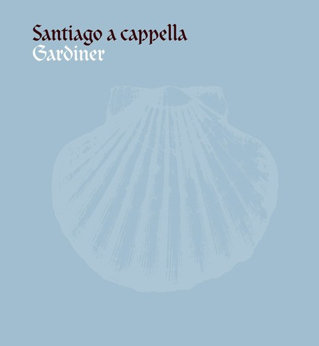 Various Composers - Santiago A Capella